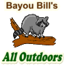 Return to Bayou Bill's All Outdoors home page.